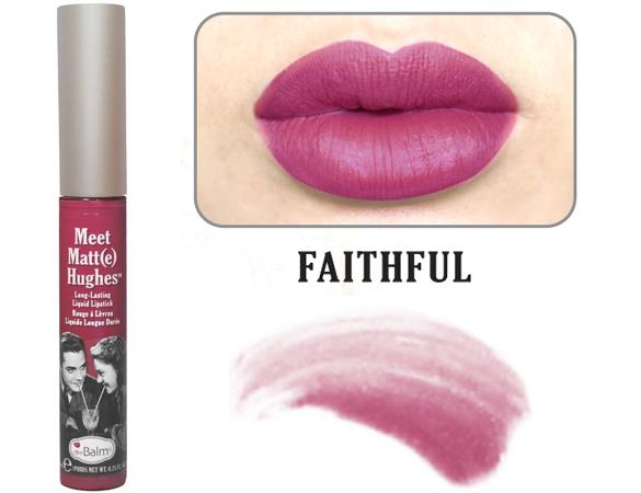  The Balm Meet Matte Hughes Faithful Liquid Lipstick - أحمر شفاه سائل ذا بالم Meet Matte Hughes Faithful